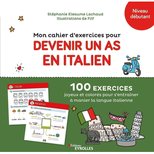 Eyrolles Mon cahier d'exercices pour devenir un as en italien pas cher
