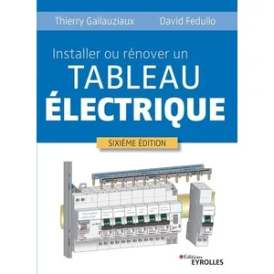 Eyrolles Installer ou rénover un tableau électriqueVendu paramazon