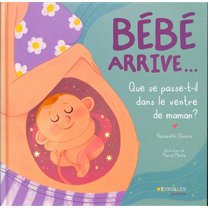 Eyrolles jeunesse Bébé arrive... pas cher
