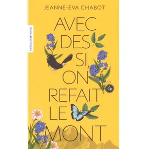 Avec des si, on refait le Mont - Jeanne-Eva Chabot - Eyrolles - Poche - Roman Poche pas cher