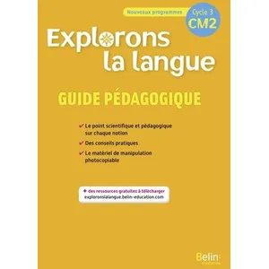 Comparateur de prix : Belin Éducation EXPLORONS LA LANGUE CM2 Guide pédagogique