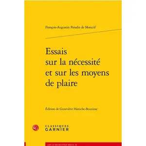 Comparateur de prix : Classiques Garnier Essais sur la nécessité et sur les moyens de plaire