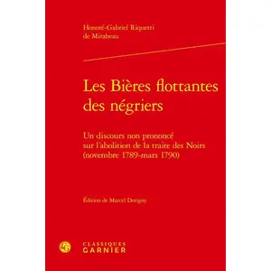 Classiques Garnier Les Bières flottantes des négriers