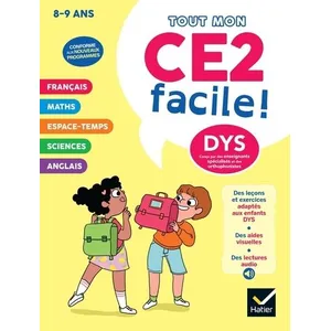 Hatier Mon CE2 facile ! Adapté aux enfants DYS ou en difficulté d'apprentissage - Nouveau programme - Leçons et exercices corrigés accessibles à tous (Bro pas cher