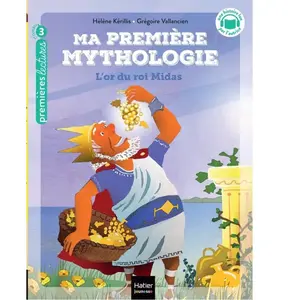 Comparateur de prix : Hatier Jeunesse Ma première mythologie - L'or du roi Midas CP/CE1 6/7 ans: Niveau 3