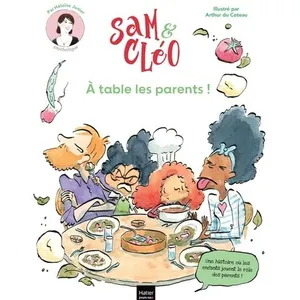 Hatier Jeunesse Sam et Cléo - A table les parents ! pas cher