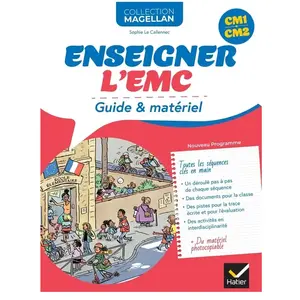 Hatier Enseigner l'EMC, CM1, CM2 : guide & matériel : nouveau programme pas cher
