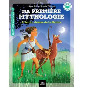 Ma première mythologie Tome 24 : Artémis, déesse de la nature pas cher