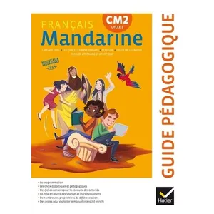 Hatier Mandarine : français - CM2 - guide pédagogique (édition 2017) pas cher