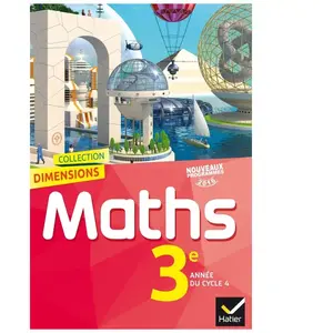 Comparateur de prix : Hatier Mathématiques 3e Dimensions - Manuel De L'élève
