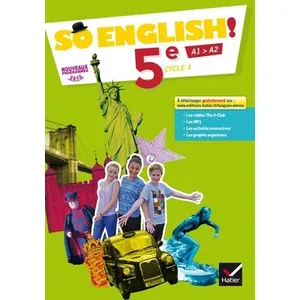 Comparateur de prix : Hatier SO ENGLISH! : anglais - 5e - livre de l'élève (édition 2017)