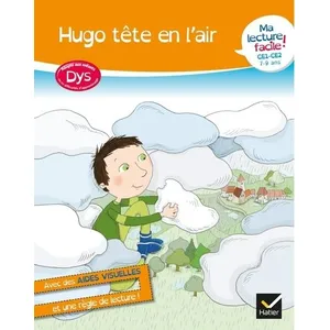 Hatier Ma lecture facile DYS CE1-CE2 : Hugo tête en l'air (Broché) pas cher