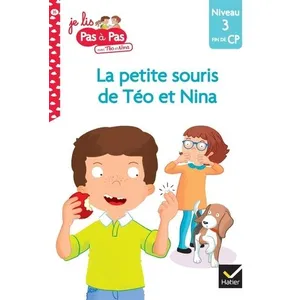 Hatier La petite souris de Téo et Nina : niveau 3, fin de CP Isabelle Chavigny pas cher