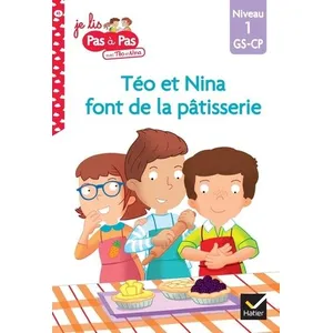 Hatier Téo et Nina GS-CP Niveau 1 - Téo et Nina font de la pâtisserie (Poche) pas cher