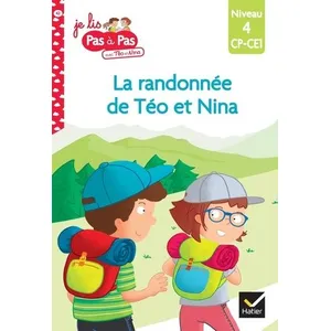 Comparateur de prix : Hatier Téo et Nina CP CE1 Niveau 4 - La randonnée de Téo et Nina: Niveau 4 CP-CE1