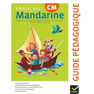 Comparateur de prix : Hatier Mandarine : français - CM1, CM2 - guide pédagogique (édition 2018)