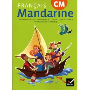 Comparateur de prix : Hatier Mandarine : français - CM - livre de l'élève (édition 2018)