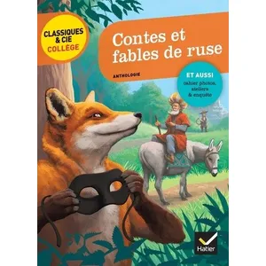 Comparateur de prix : Hatier Contes et fables de ruse (La Fontaine, Perrault, Grimm, Andersen, M. Aymé)