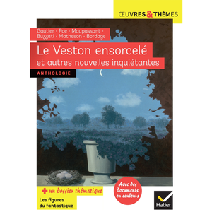 Hatier Le veston ensorcelé : et autres nouvelles inquiétantes : anthologie