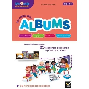 Comparateur de prix : Hatier Au coeur des albums - Lecture Maternelle MS/GS Éd. 2020 - Guide pédagogique