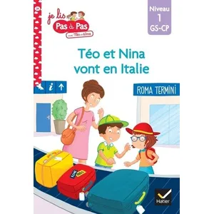 Hatier Téo et Nina vont en Italie : niveau 1, GS-CP Isabelle Chavigny