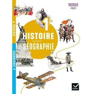 Hatier Histoire geographie - 1re - livre de l'élève (édition 2019) pas cher