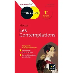 Hatier Profil - Hugo, Les Contemplations