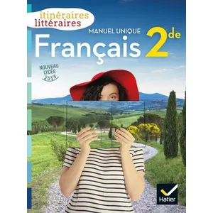 Comparateur de prix : Hatier Itinéraires littéraires - Français 2de Éd. 2019 - Livre élève