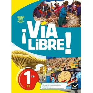 Comparateur de prix : Hatier Via libre : espagnol - 1re - livre de l'élève (édition 2019)