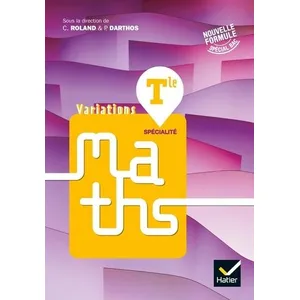Comparateur de prix : Hatier Variations, maths spécialité terminale : nouvelle formule, spécial bac