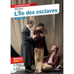 Comparateur de prix : Hatier L'Île des esclaves - suivi du parcours « Maîtres et valets » (Broché)