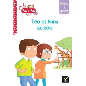 Hatier Téo et Nina GS-CP Niveau 1 - Téo et Nina au zoo (Je lis pas à pas, Band 28) pas cher