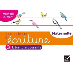 Hatier Les Cahiers D'écriture Maternelle - Tome 3, L'écriture Courante pas cher