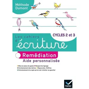 Hatier Les cahiers d'écriture cycles 2 et 3 : remédiation : aide personnalisée pas cher