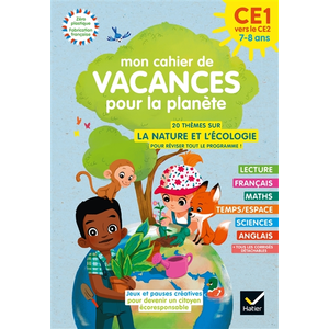 Comparateur de prix : Hatier Mon cahier de Vacances pour la planète 2024 du CE1 au CE2 7/8 ans