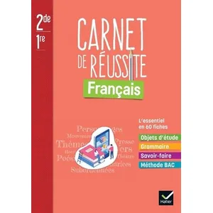 Comparateur de prix : Hatier Mon carnet de réussite Français 2de/1re - Ed. 2022 - Carnet élève broché