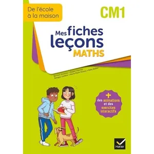 Comparateur de prix : Hatier De l'école à la maison - mes fiches leçons maths - CM1