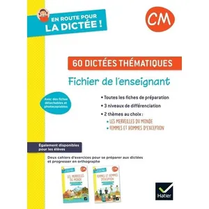 Comparateur de prix : Hatier En Route Pour La Dictée ! Cm 60 Dictées Thématiques - Fichier De L'enseignant