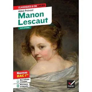 Comparateur de prix : Hatier Manon Lescaut (oeuvre au programme Bac 2024, 1re générale & 1re...