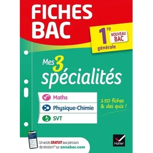 Hatier Fiches bac - Mes 3 spécialités 1re générale : Maths, Physique-chimie, SVT broché pas cher