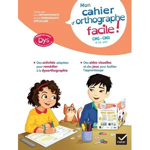 Comparateur de prix : Hatier Mon cahier d'orthographe facile ! CM1, CM2 - dys