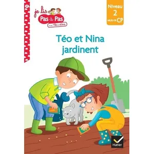 Comparateur de prix : Hatier Téo et Nina Milieu CP niveau 2 - Téo et Nina jardinent: Niveau 2 milieu de CP