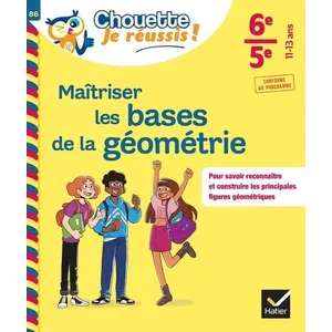 Comparateur de prix : Hatier Maîtriser Les Bases De La Géométrie 6e-5e