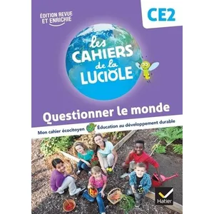 Comparateur de prix : Hatier Les Cahiers de la Luciole CE2 - Ed. 2023 - Questionner le monde broché