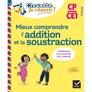 Comparateur de prix : Hatier Mieux comprendre l'addition et la soustraction CP/CE1 6-8 ans