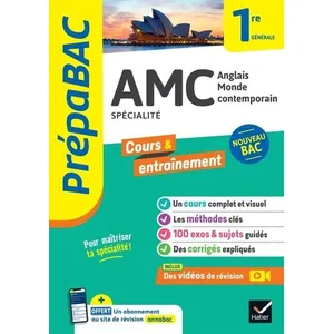 Hatier AMC, anglais monde contemporain spécialité 1re générale : nouveau bac