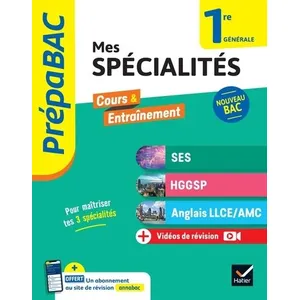 Hatier Prépabac Mes spécialités SES, HGGSP, Anglais LLCE/ AMC 1re géné... pas cher