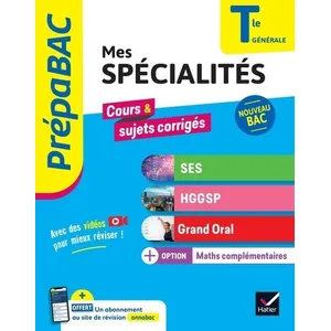 Comparateur de prix : Hatier Prépabac Mes spécialités SES, HGGSP, Grand Oral & Maths complém...