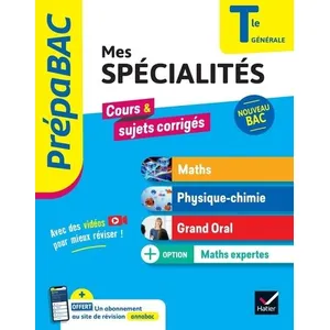 Hatier Prépabac Mes spécialités Maths, Physique-chimie, Grand oral & M... pas cher