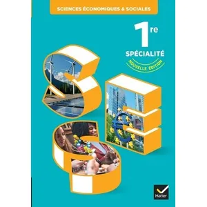 Comparateur de prix : Hatier SES Sciences économiques et sociales 1re - Ed. 2023 - Livre élève broché